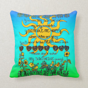 You are my sunshine. cushion