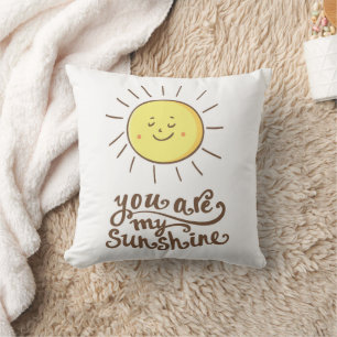 You Are My Sunshine Cushion