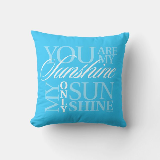 You Are My Sunshine Cushion (Front)