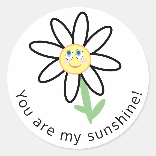 You are my Sunshine CuteHappy Daisy Flower Sticker (Front)