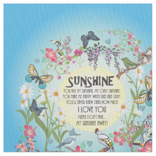 You are My Sunshine Fabric