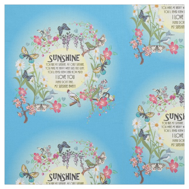 You are My Sunshine Fabric (Swatch)