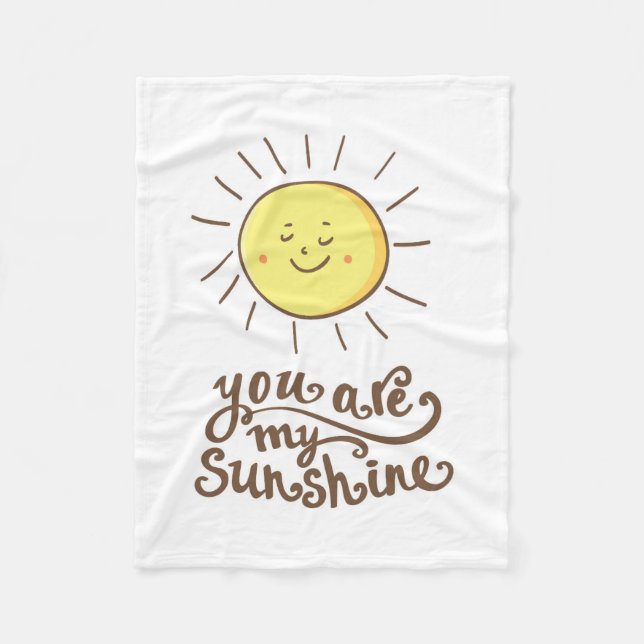 You Are My Sunshine Fleece Blanket (Front)