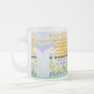 You Are My Sunshine Frosted Glass Coffee Mug