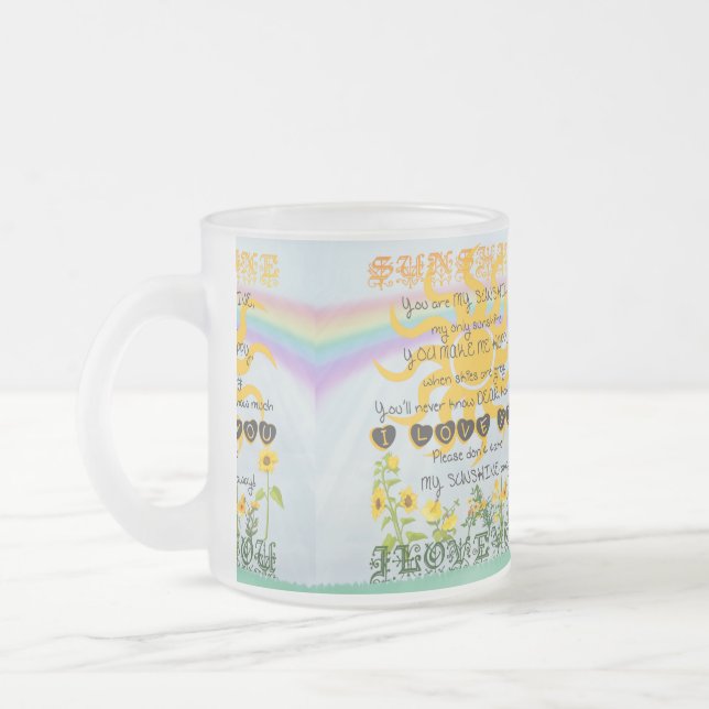 You Are My Sunshine Frosted Glass Coffee Mug (Left)