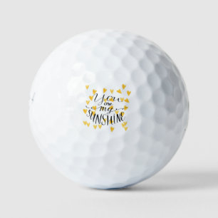 You Are My Sunshine Golf Balls