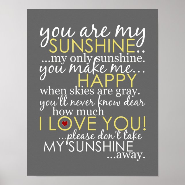 You Are My Sunshine - Gray - Poster (Front)