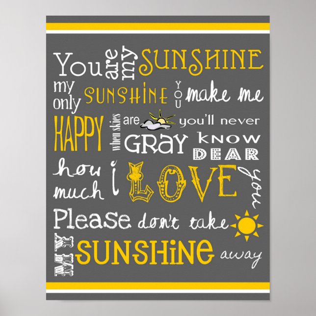 You Are My Sunshine - Grey - Poster (Front)