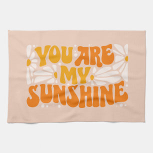 You Are My Sunshine Groovy Graphic Tea Towel