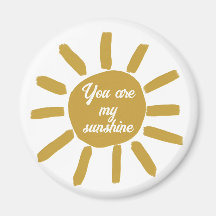 You are my sunshine happy positive affirmation