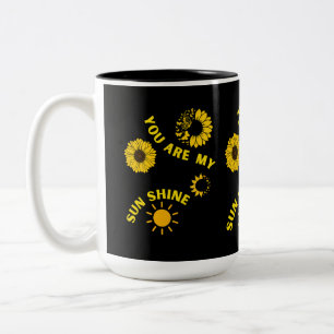 You are my sunshine inspirational gift mug
