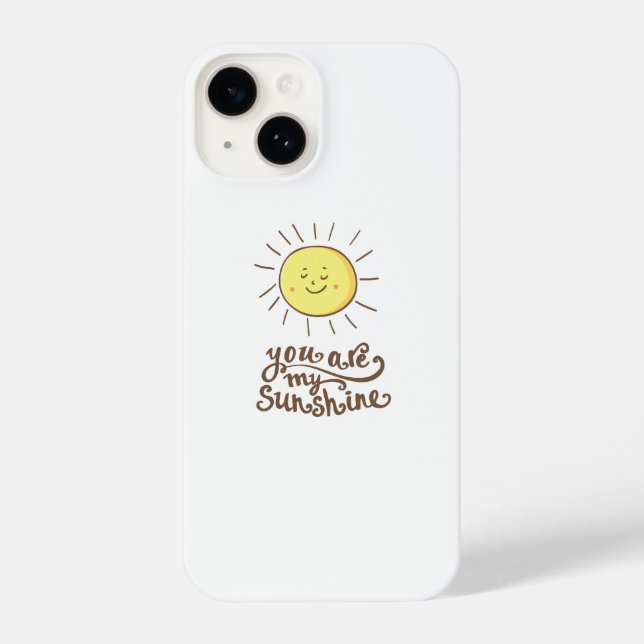 You Are My Sunshine iPhone Case (Back)