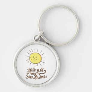 You Are My Sunshine Key Ring