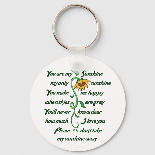 You are my Sunshine Key Ring (Front)