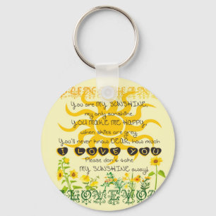 You are my Sunshine Key Ring