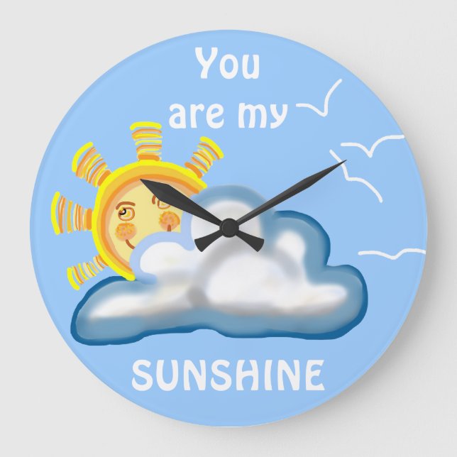 You are my SUNSHINE Large Clock (Front)