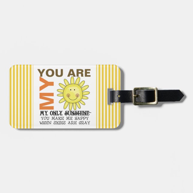 You Are My Sunshine Luggage Tag (Front Horizontal)