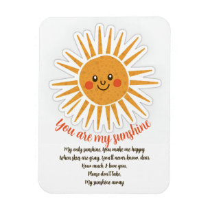 You are my sunshine lyrics  magnet