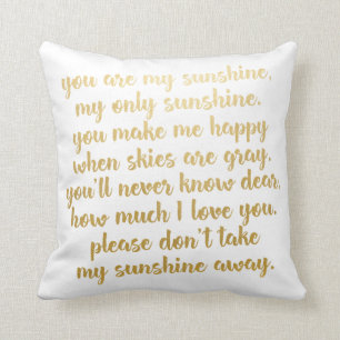 You are my Sunshine Lyrics Pillow