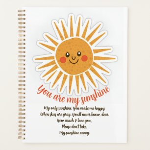 You are my sunshine lyrics planner