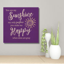 You Are My Sunshine Lyrics Purple with Sun