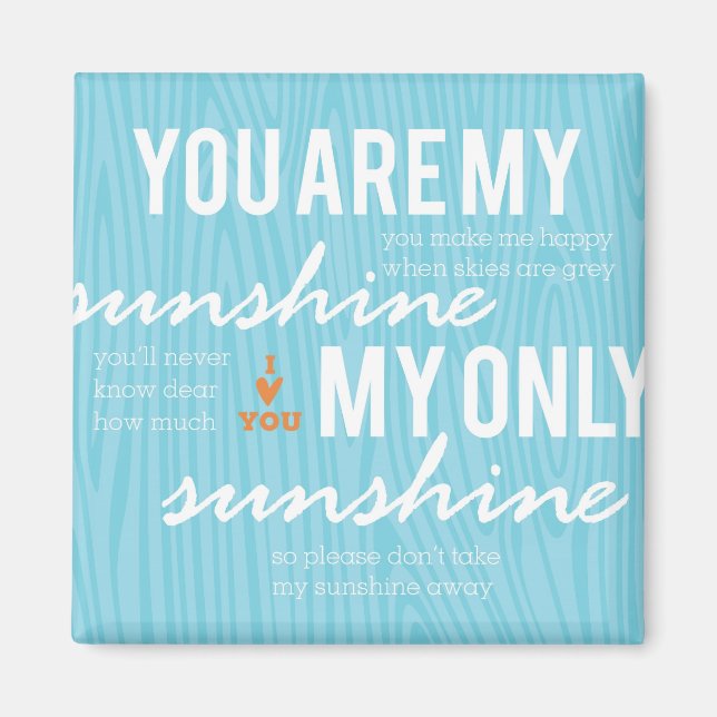 You are My Sunshine Magnet (Front)