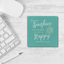 You Are My Sunshine Make Me Happy Teal Blue Sun