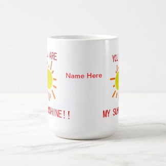 You are my sunshine mug