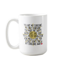 You Are My Sunshine Mug