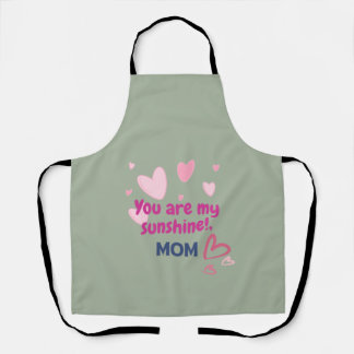 You Are My Sunshine, Mum Apron