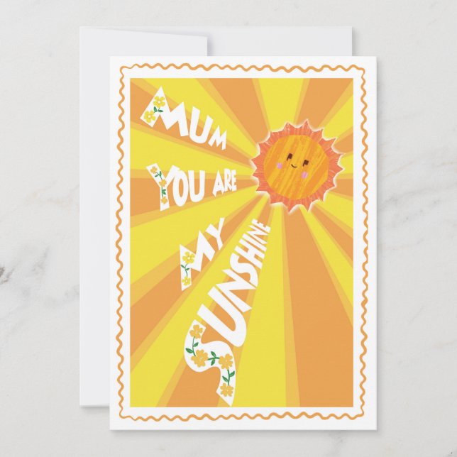 You Are My Sunshine Mum Bright Happy Mother's Day  Holiday Card (Front)