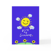 You are my sunshine_ my only sunshine