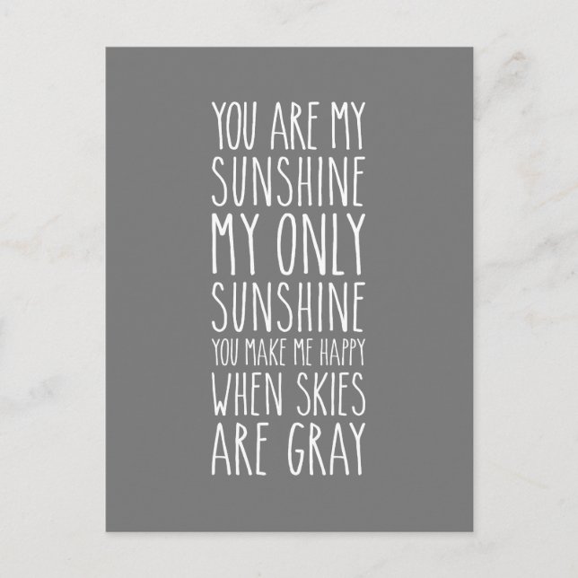 You are my sunshine my only sunshine postcard (Front)