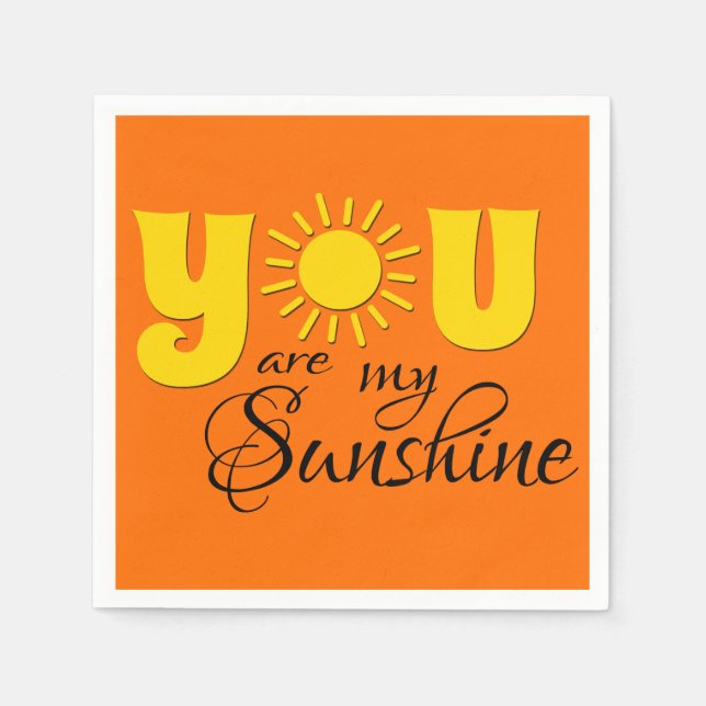 You are my sunshine napkin (Front)