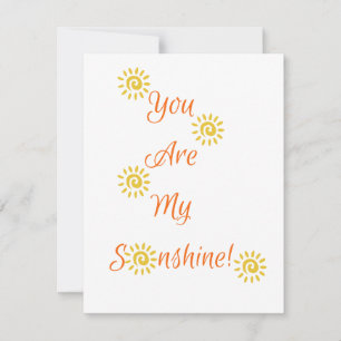 "You are my Sunshine" notecard