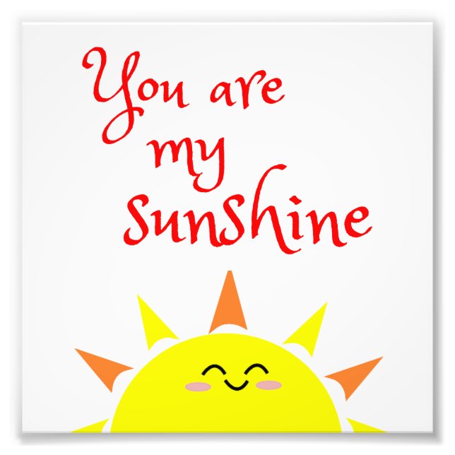 You Are My Sunshine Nursery Print (Front)