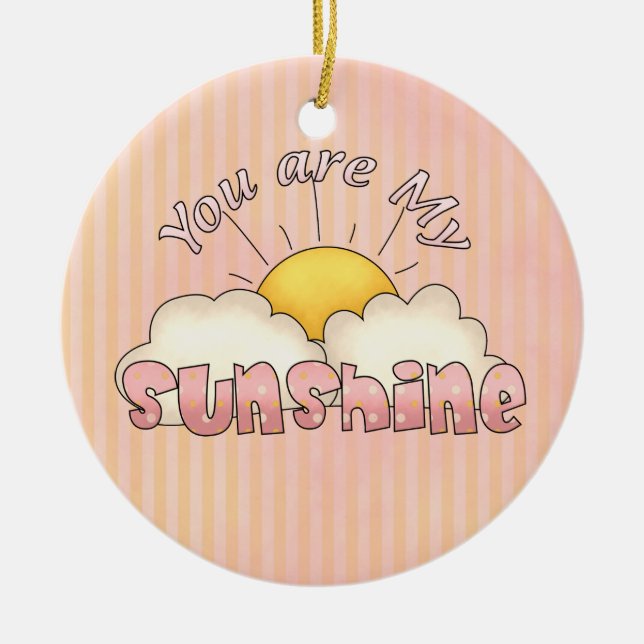 You Are My Sunshine ornament (Front)