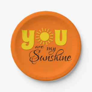 You are my sunshine paper plate