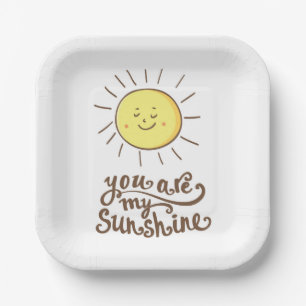You Are My Sunshine Paper Plate
