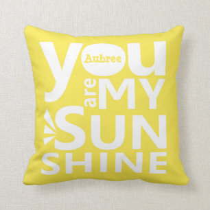 You Are My Sunshine Personalised Pillow