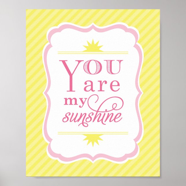 You Are My Sunshine Pink and Yellow Nursery Poster (Front)
