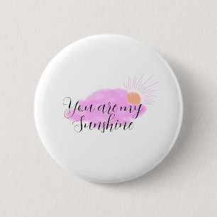 you are my sunshine pink purple sun rays clouds 6 cm round badge
