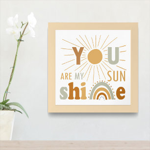 You Are My Sunshine, Playroom , Nursery, classroom Poster