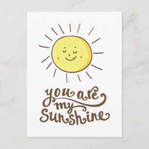 You Are My Sunshine Postcard