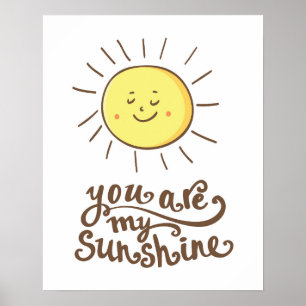 You Are My Sunshine Poster