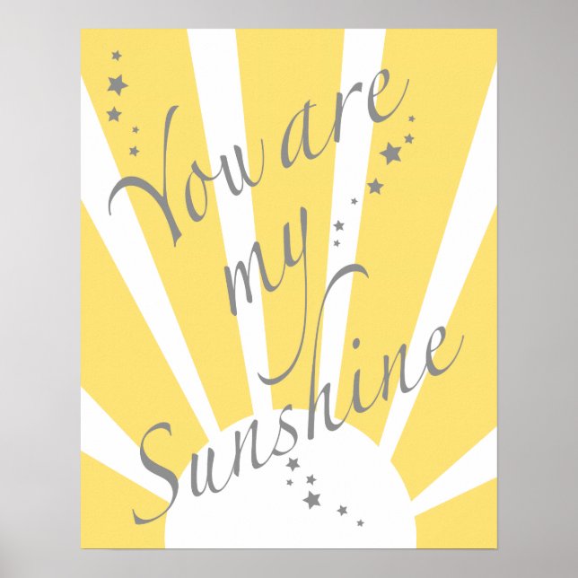 You are my sunshine poster (Front)