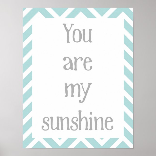 You Are My Sunshine Poster (Front)