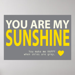 You Are My Sunshine Poster