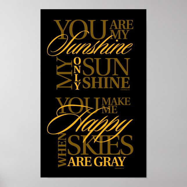 You Are My Sunshine Poster (Front)