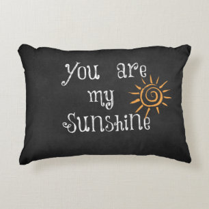 You are My Sunshine Quote Decorative Cushion